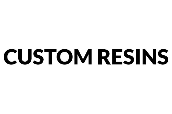 Custom Resins